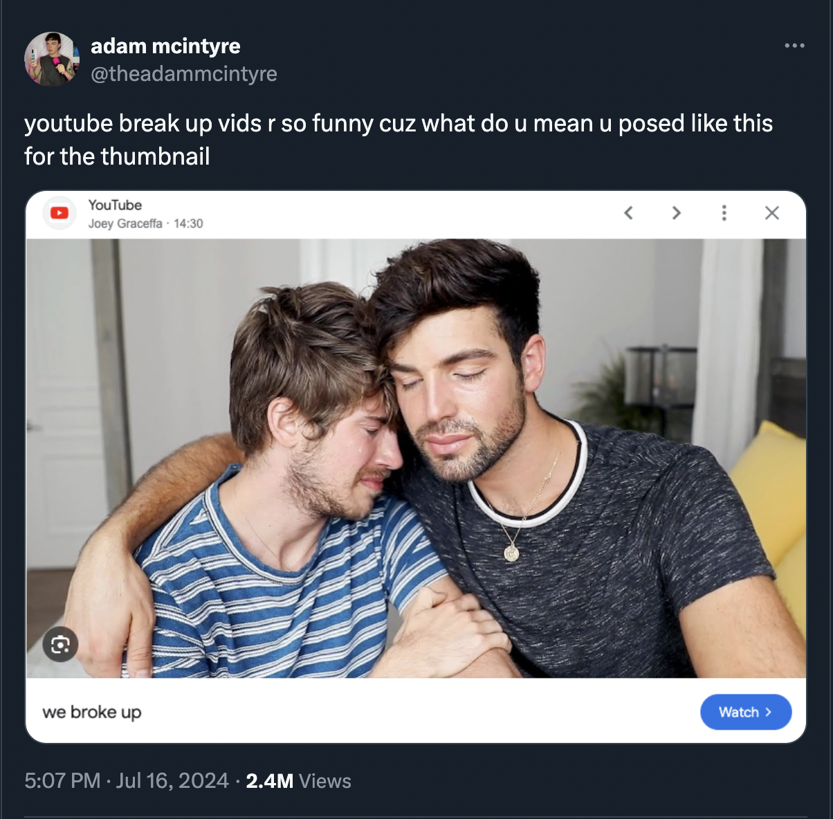 joey graceffa boyfriend 2022 - adam mcintyre youtube break up vids r so funny cuz what do u mean u posed this for the thumbnail YouTube Joey Graceffa we broke up 2.4M Views Watch >